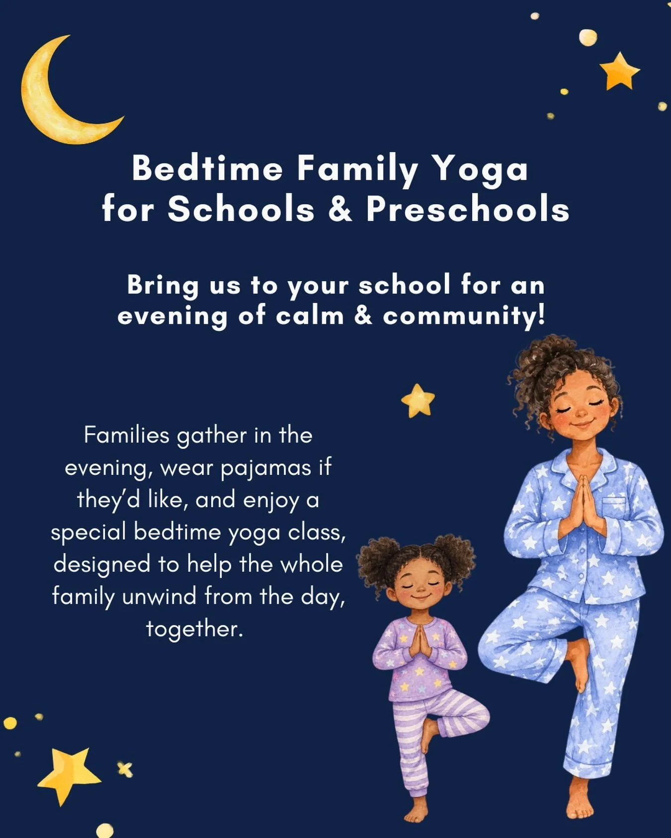 ✨ We&rsquo;re excited to bring our popular bedtime storytime yoga classes on the road! ✨ 

This special event invites families back to school in the evening (in pajamas, if they&rsquo;d like!) to spend some time together as a family, and in community