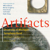 Artifacts - University of Michigan Symphony Band (2011)