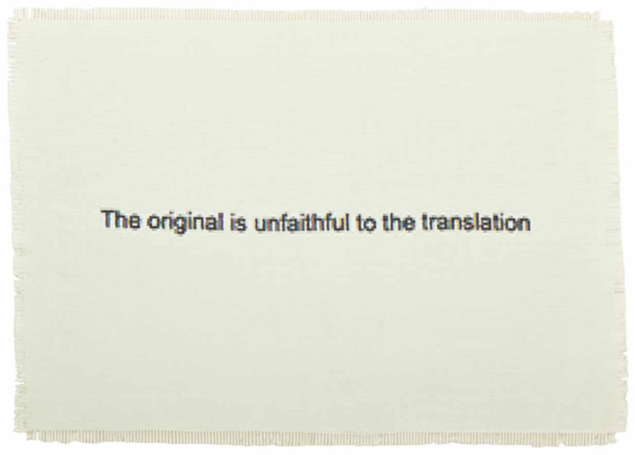  Dan Halter  The Original is Unfaithful to the Translation , 2015 Hand-woven archival ink-jet prints 64 x 90 cm 