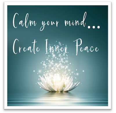 10 Practices to Calm Your Mind and Create Inner Peace — Kimberley Mapel,  MS, LAPC