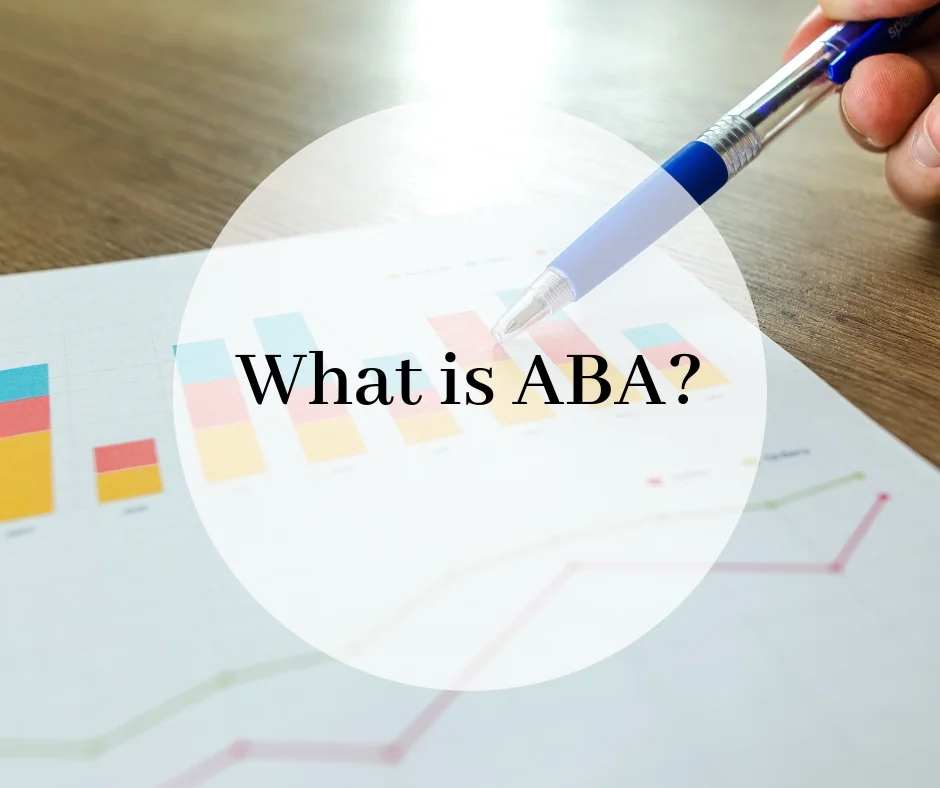 Our First ABA Tidbit: What is ABA?