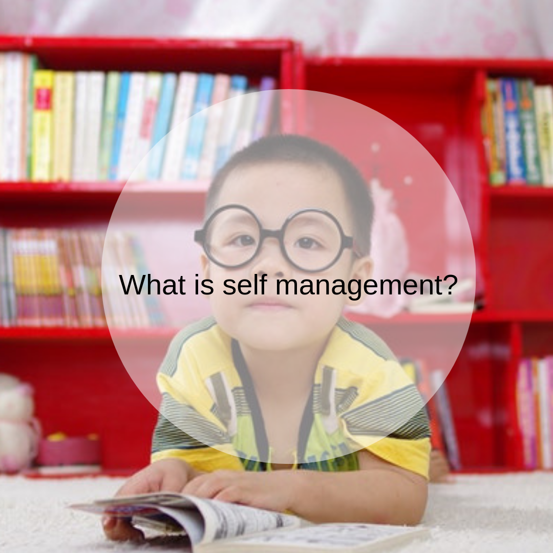 What is self management? 