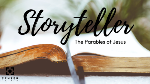 Storyteller - Luke 11:1-10 (7-18-21)