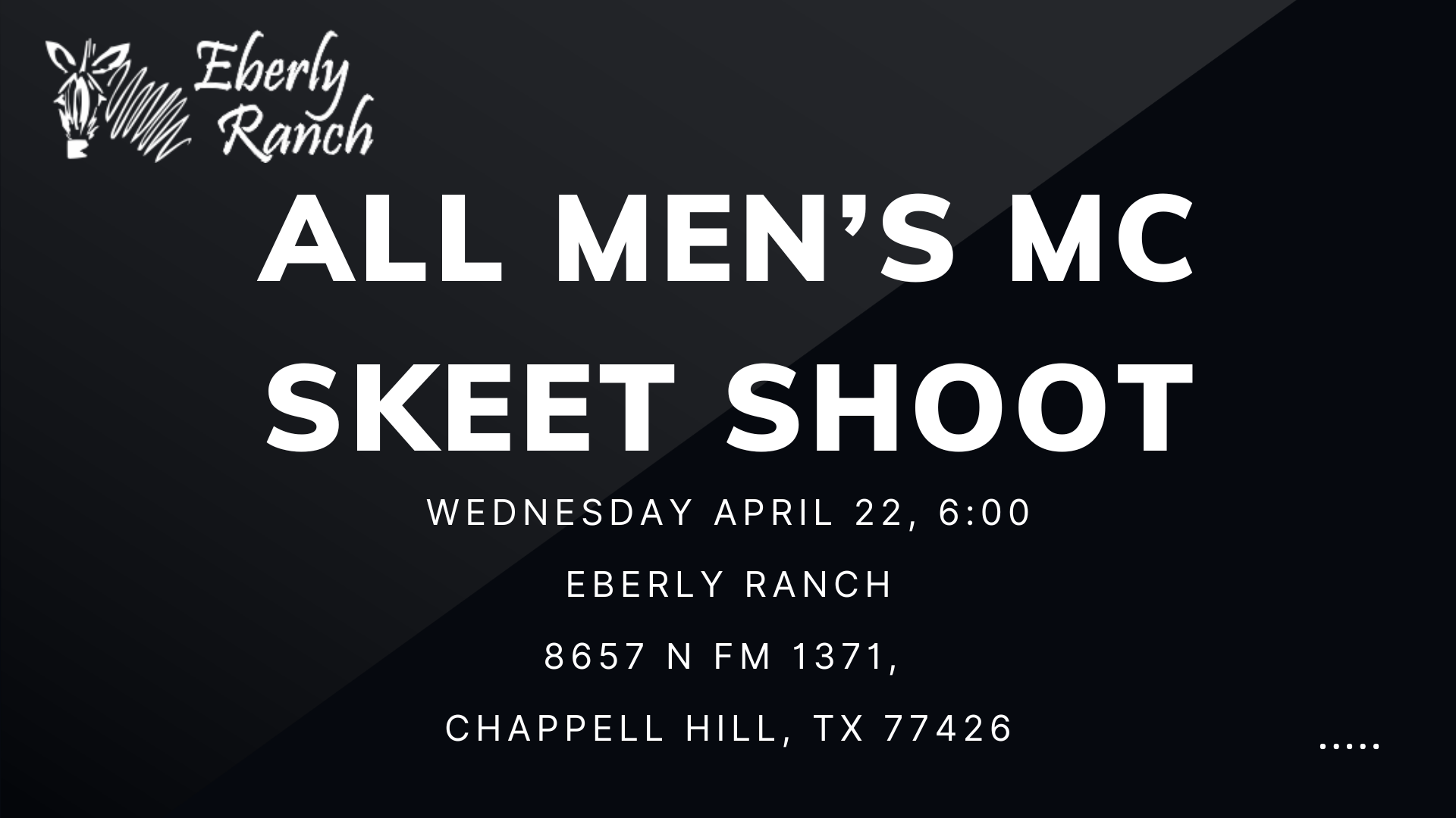 Eberly Ranch Men's MC Skeet Shoot