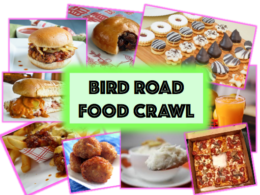 Bird Road Food Crawl