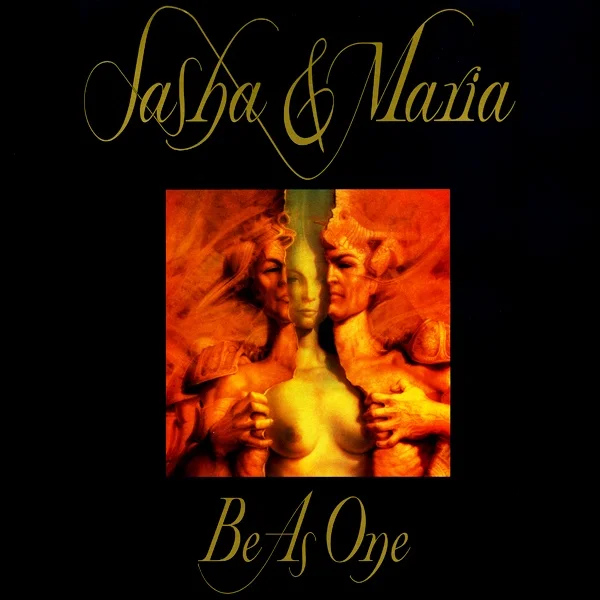 Sasha & Maria – Be As One