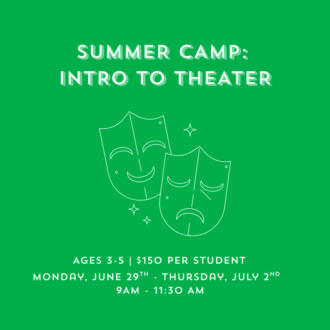 Intro to Theater Summer Camp UPDATED (1).png