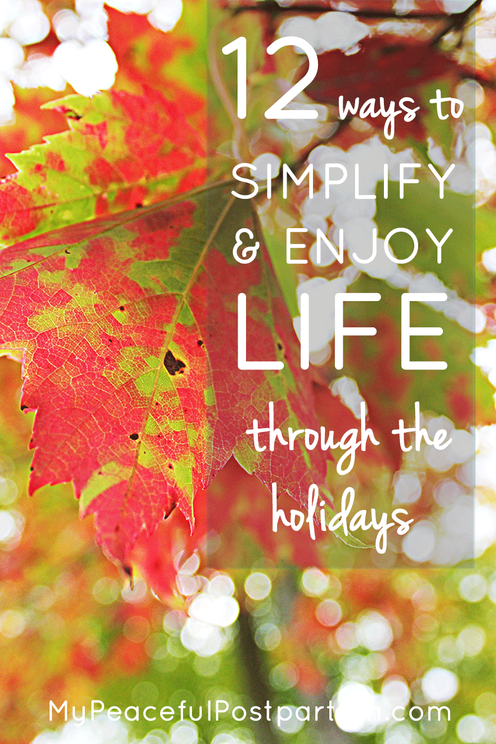 12 Ways to Simplify and Enjoy Postpartum through the Holidays
