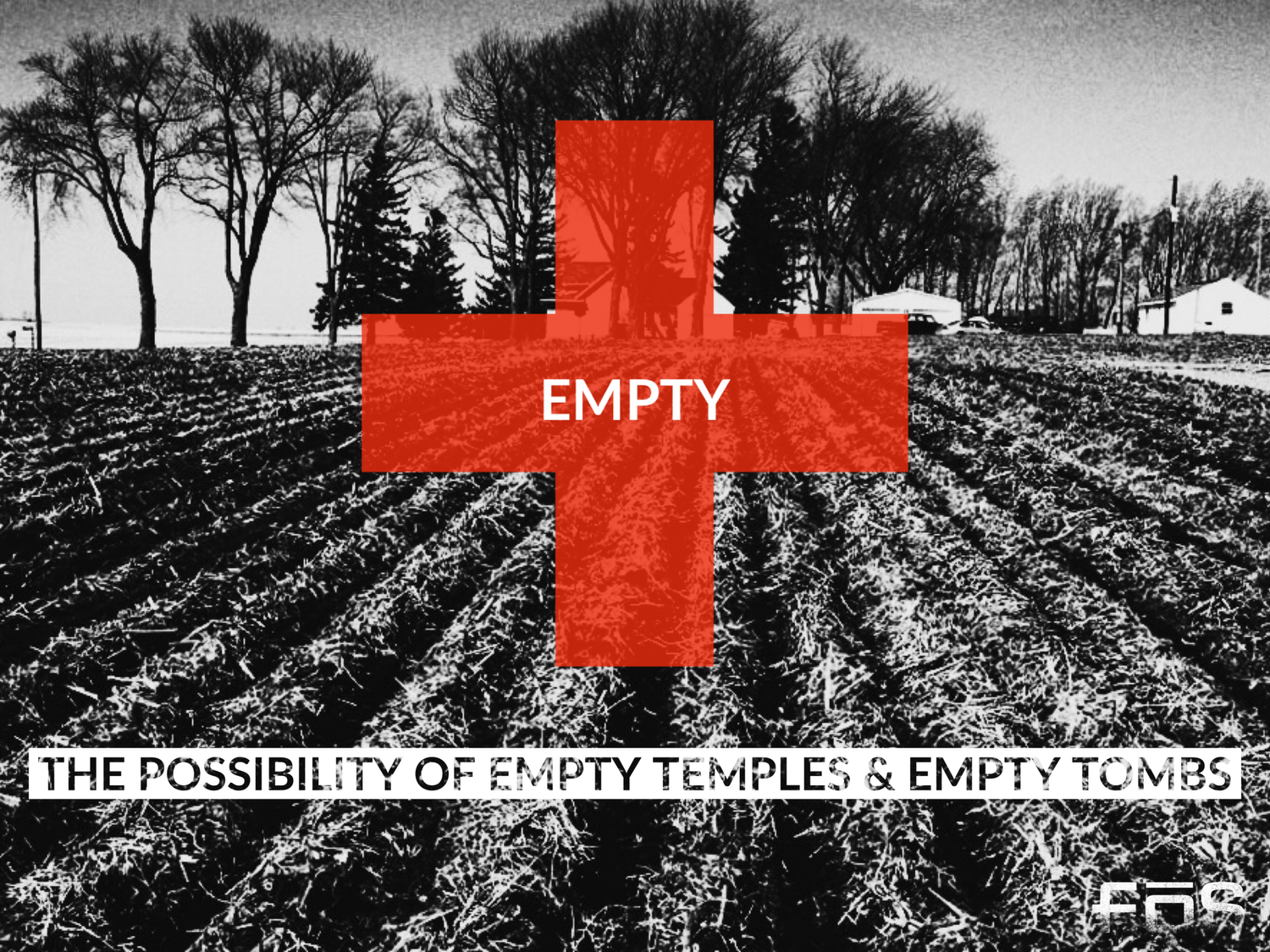 Empty | Continuing the Conversation | The Possibility of Empty Temples & Empty Tombs episode artwork