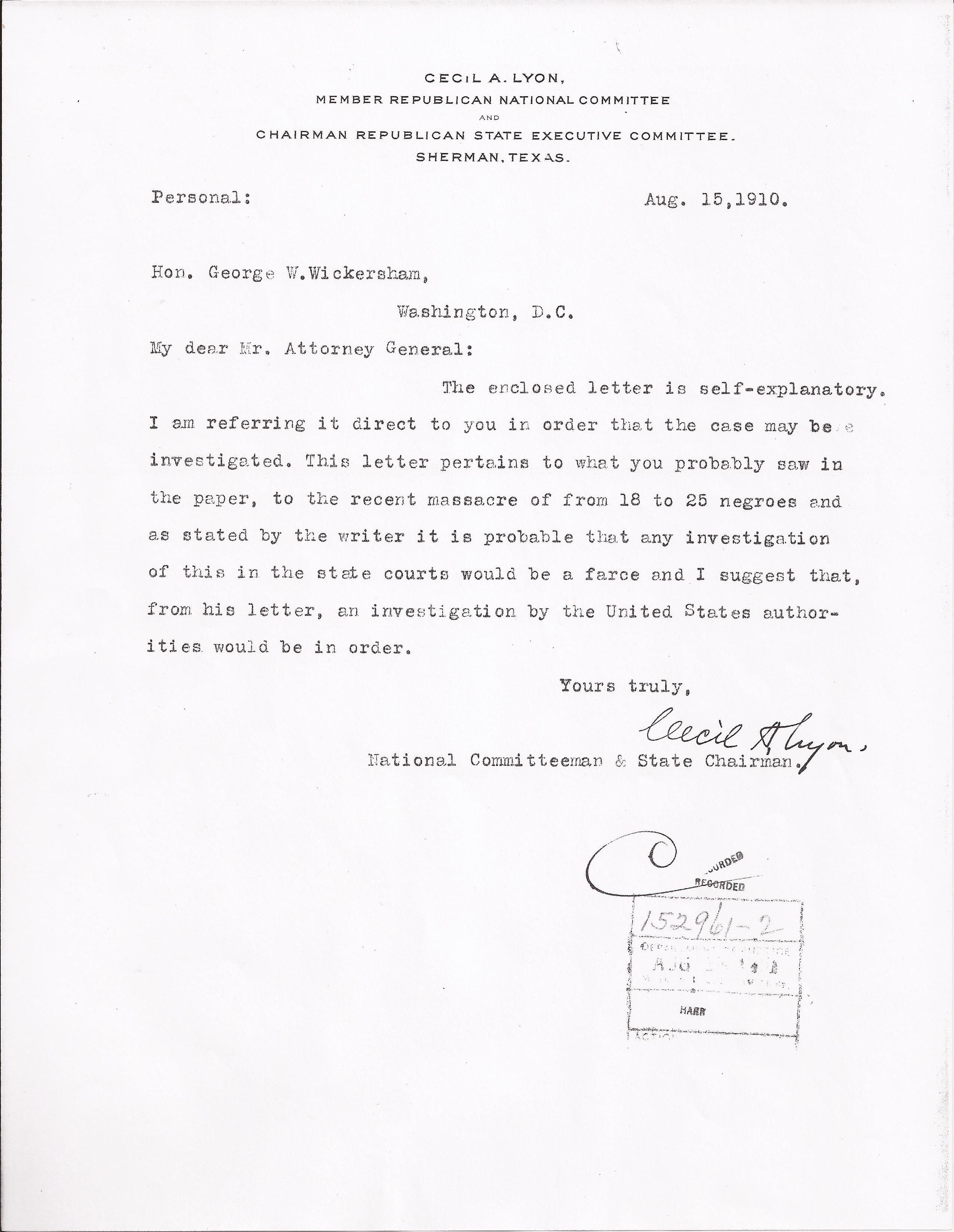  Cecil A. Lyon to George Wickersham, August 19, 1910 (United States Department of Justice, file no. 152961, R.G. 60, 1910) 