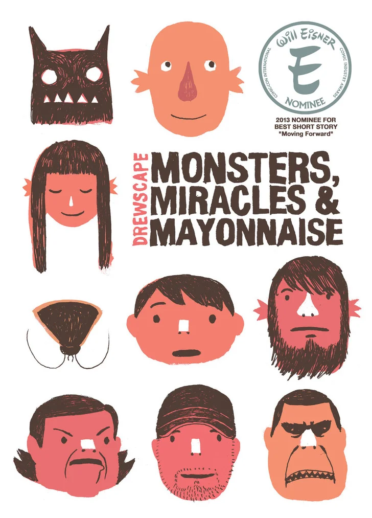 Monsters, Miracles & Mayonnaise