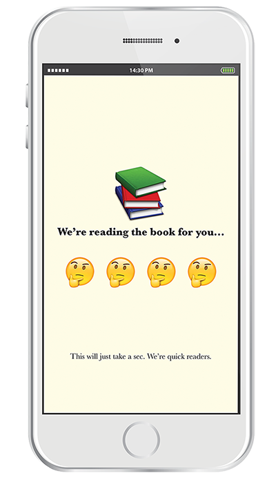 3. The app "reads" the book, so you don't have to.