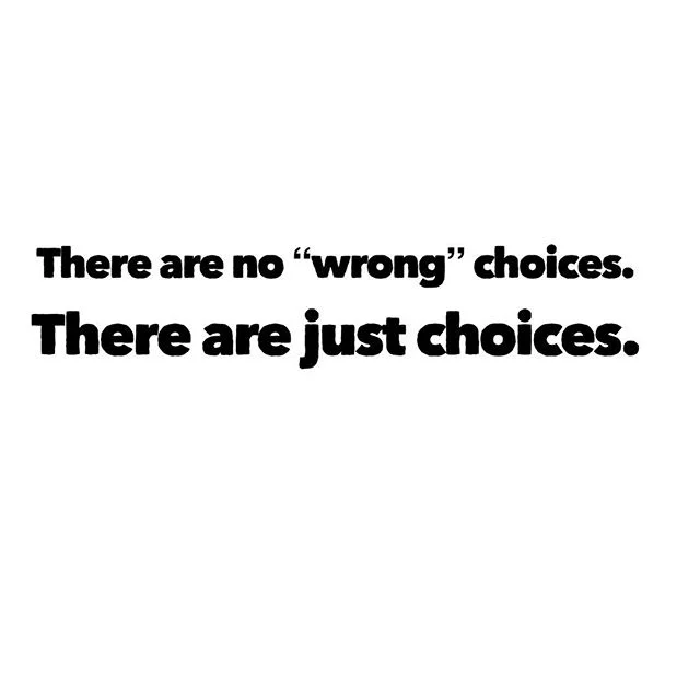 ✨CHOICES.
&bull;
&bull;
&bull;
To making them. To having them. To appreciating them. They&rsquo;re not wrong or right. They&rsquo;re not good or bad. They won&rsquo;t break you or save you. They are just there to be taken and to learn from.