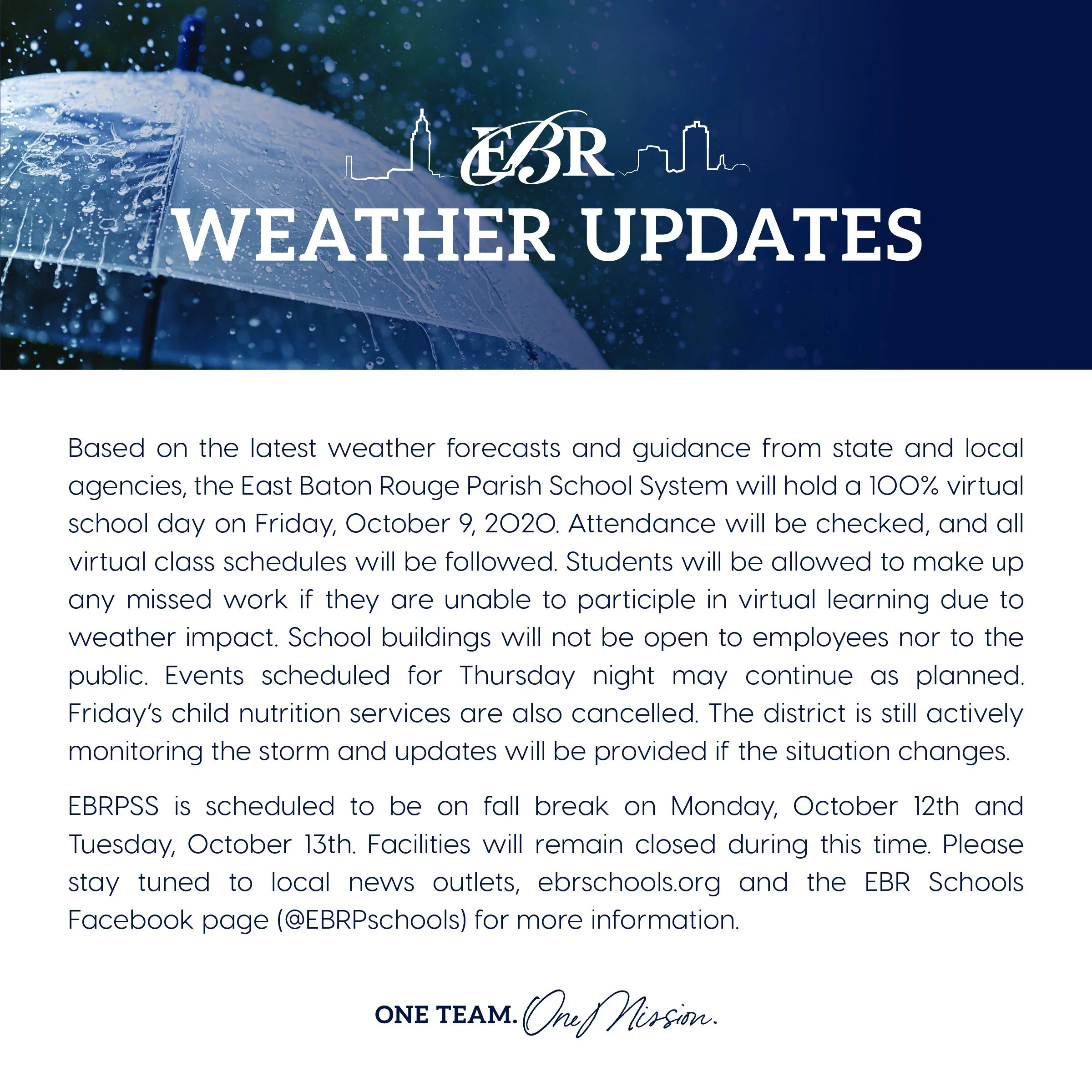 EBR WEATHER UPDATES & FALL BREAK 100 VIRTUAL SCHOOL DAY ON FRIDAY