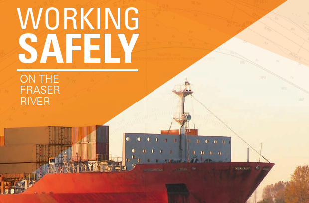 Working Safely on the Fraser River