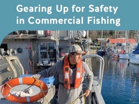 WorkSafeBC - Gearing Up for Safety in Commercial Fishing