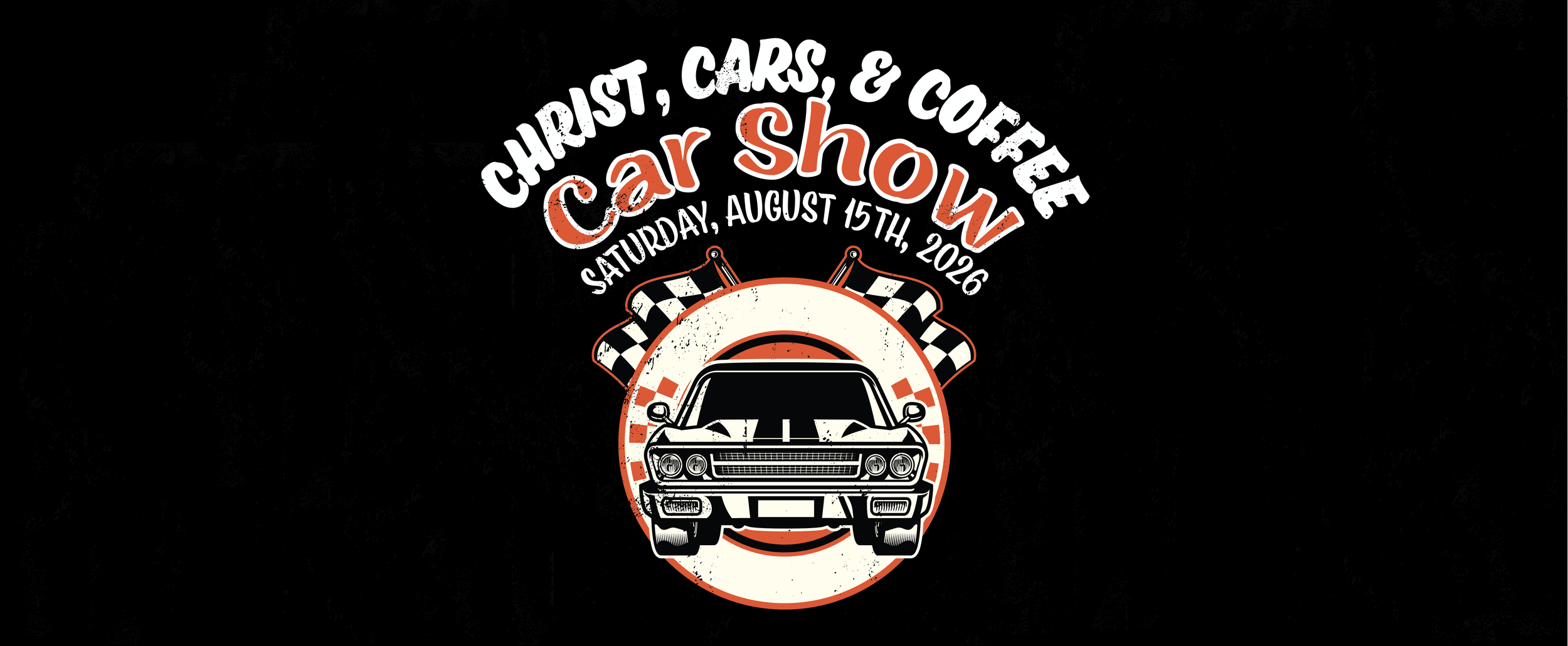 Christ, Cars, & Coffee Care Show