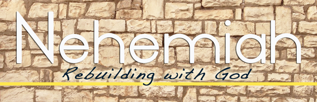 Nehemiah - the Prayer Warrior