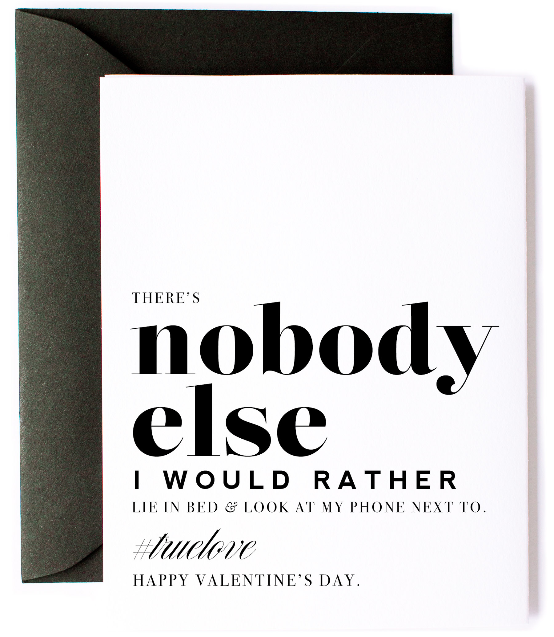 Witty_Vday-Love-Nobody-Else_1.jpg