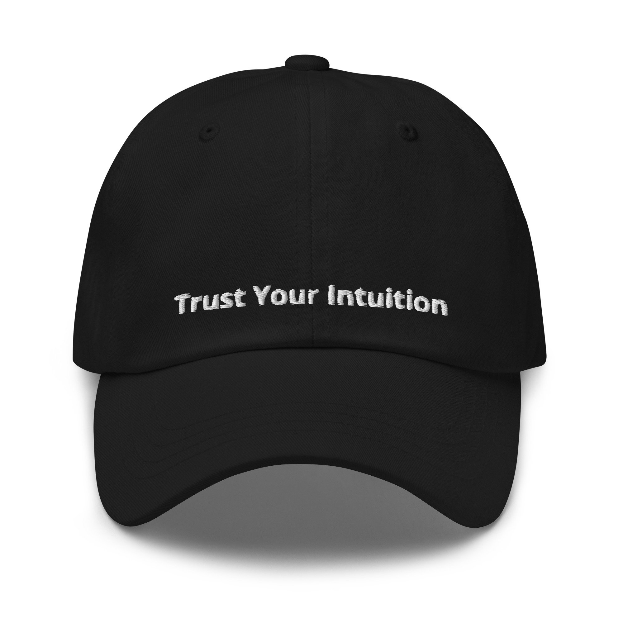 Trust Your Intuition 