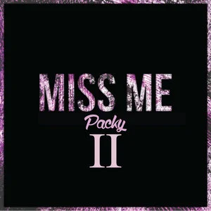 Miss Me II