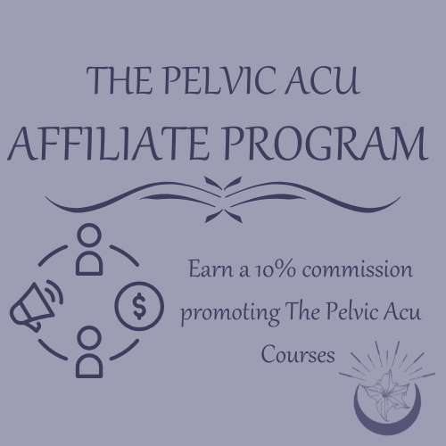 THE PELVIC ACU AFFILIATE PROGRAM — Dr. Krystal Couture