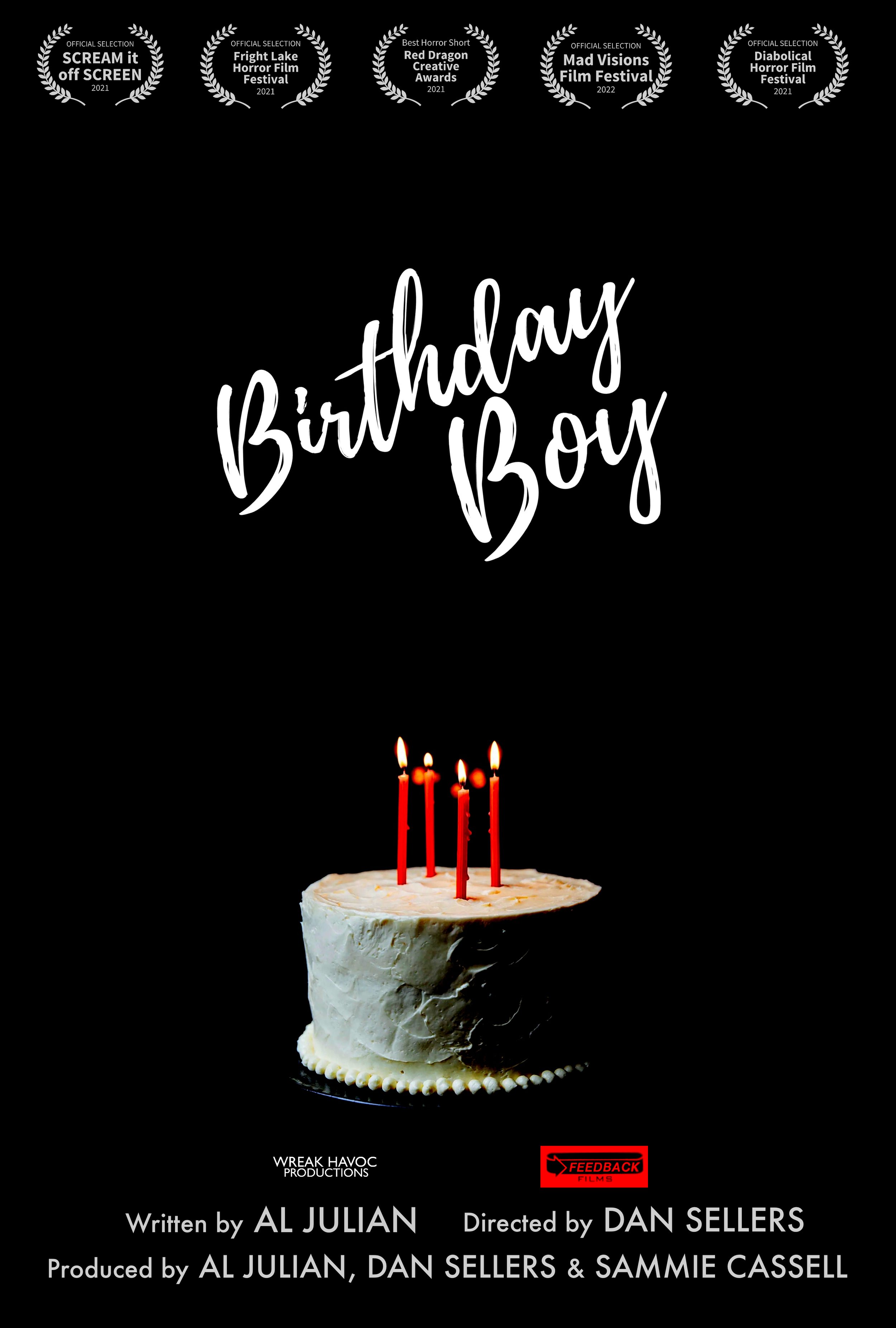 Birthday Boy — Wreak Havoc Productions