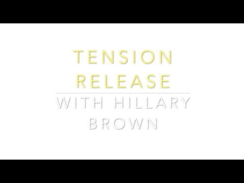 Tension Release with Hillary (Copy)
