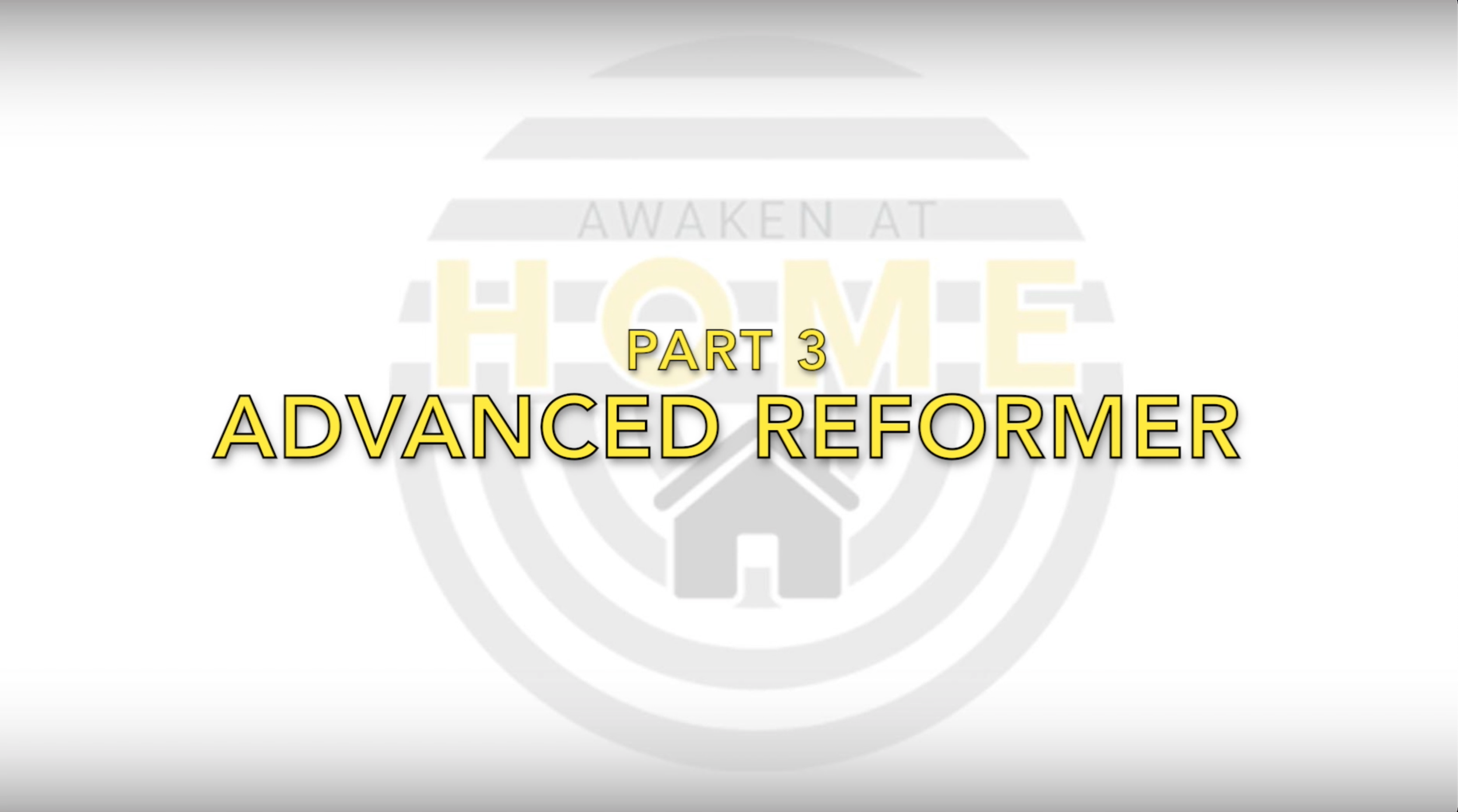 Part Three Advanced Reformer (Copy)