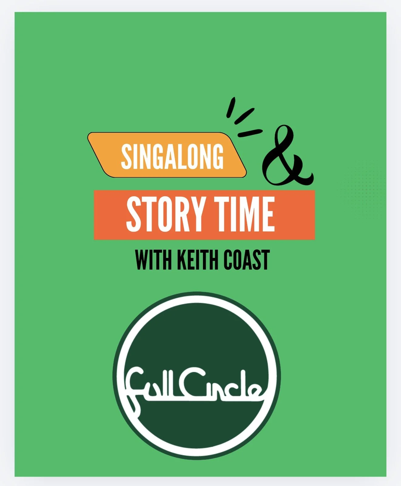 Singalong &amp; Storytime at Full Circle Books!