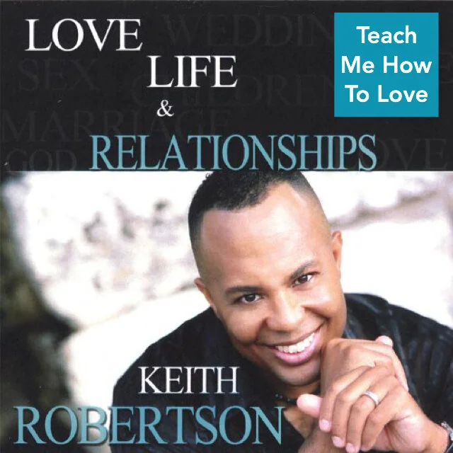11. Teach Me How to Love