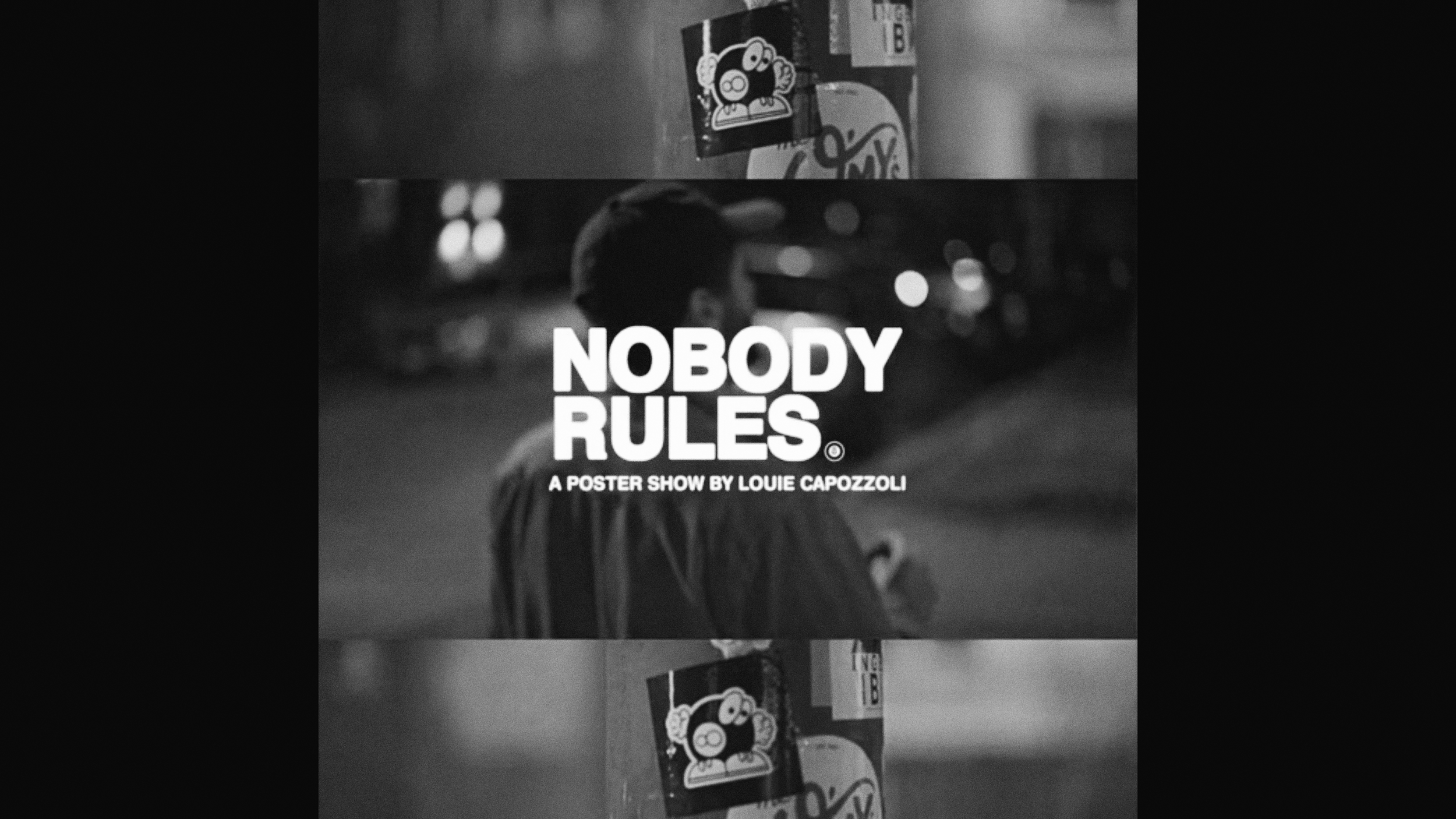 Nobody Rules: A Poster Show by Louie Capozolli