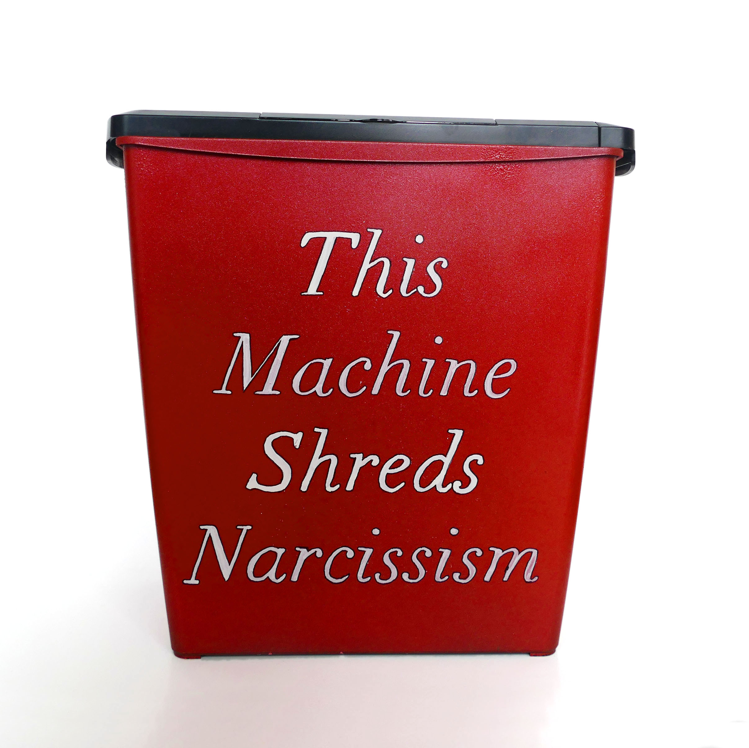 Michelle Hartney_This Machine Shreds Narcissim.jpg