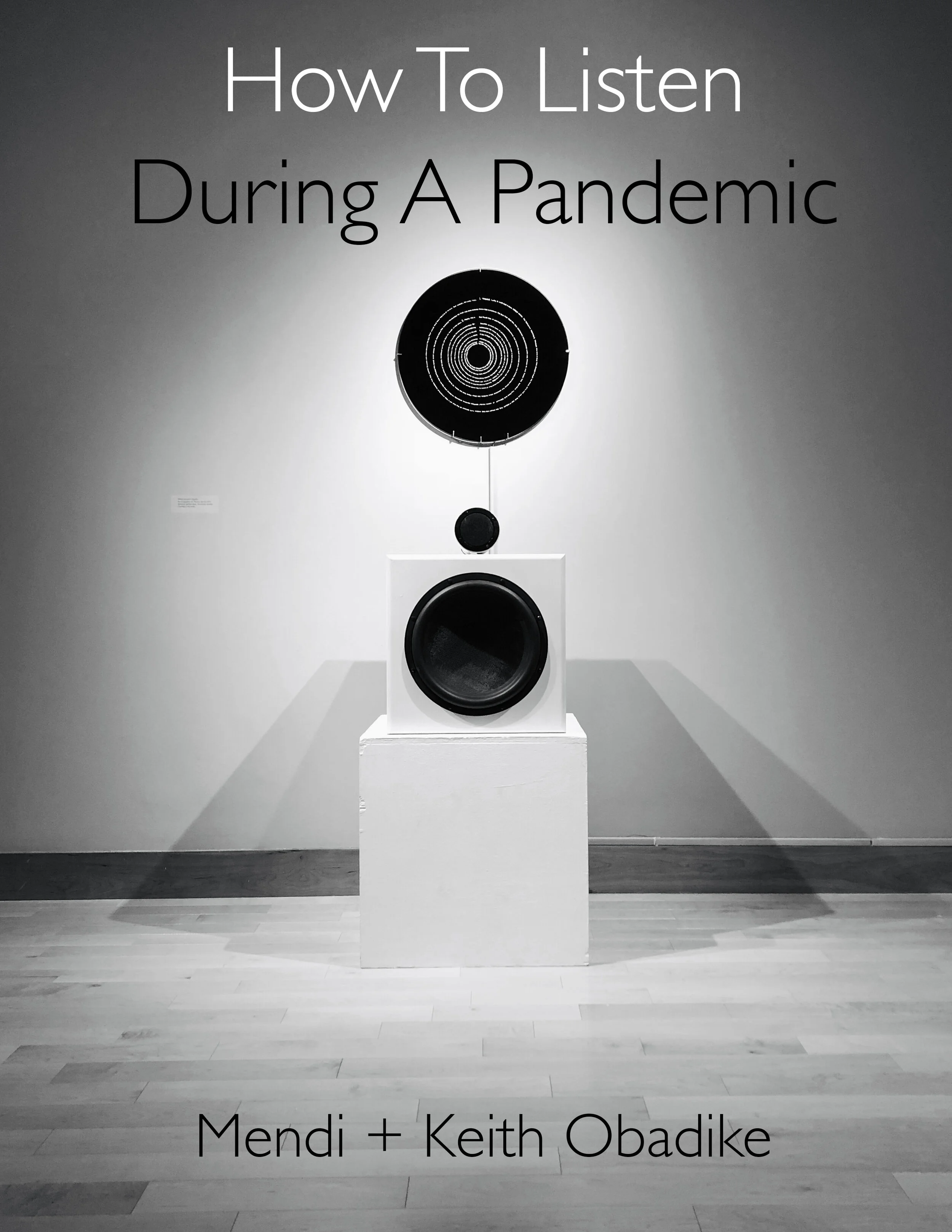 How To Listen During A Pandemic