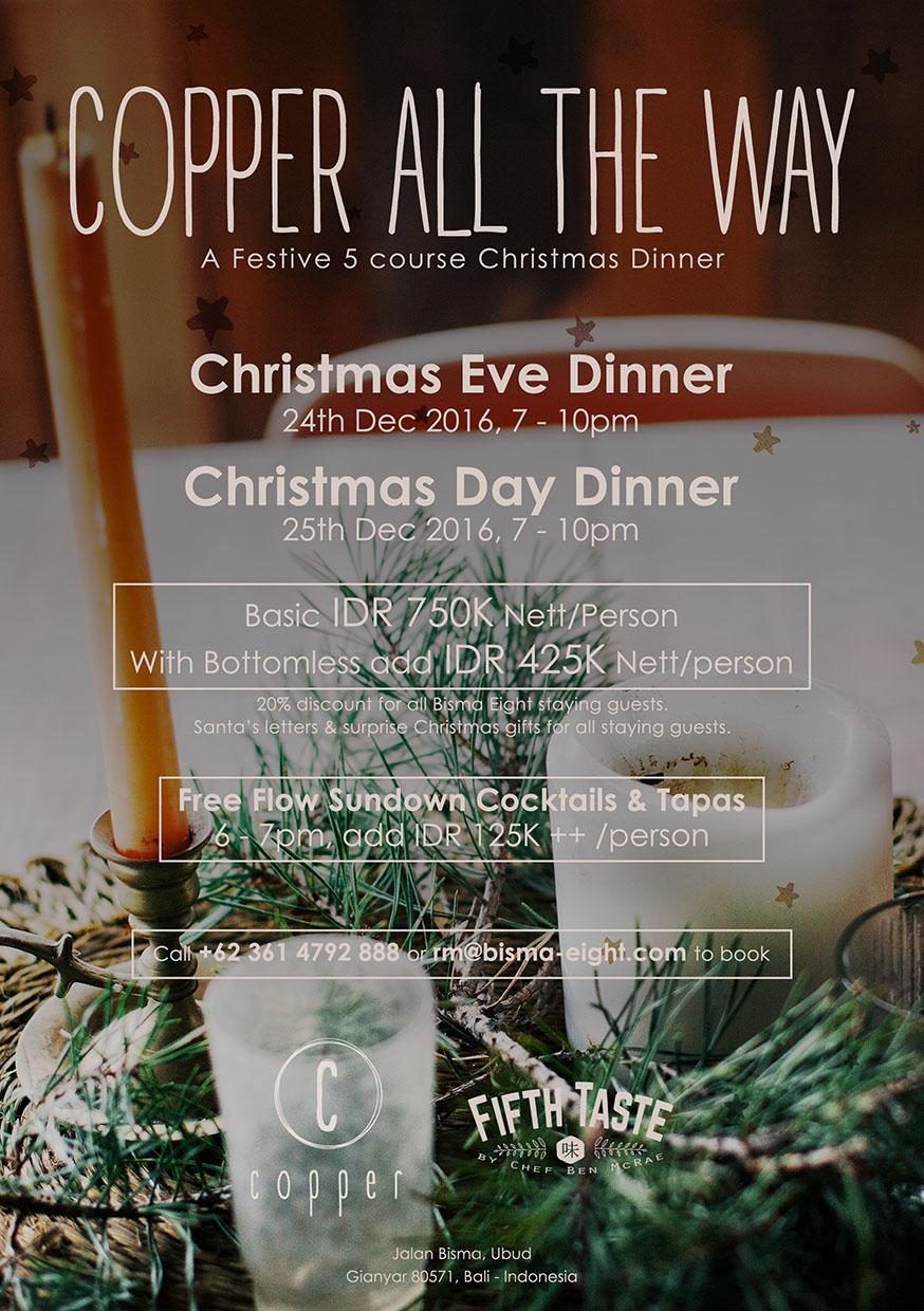 Copper All The Way Christmas Dinner – December 24th & 25th 2016 from 7 PM until finish