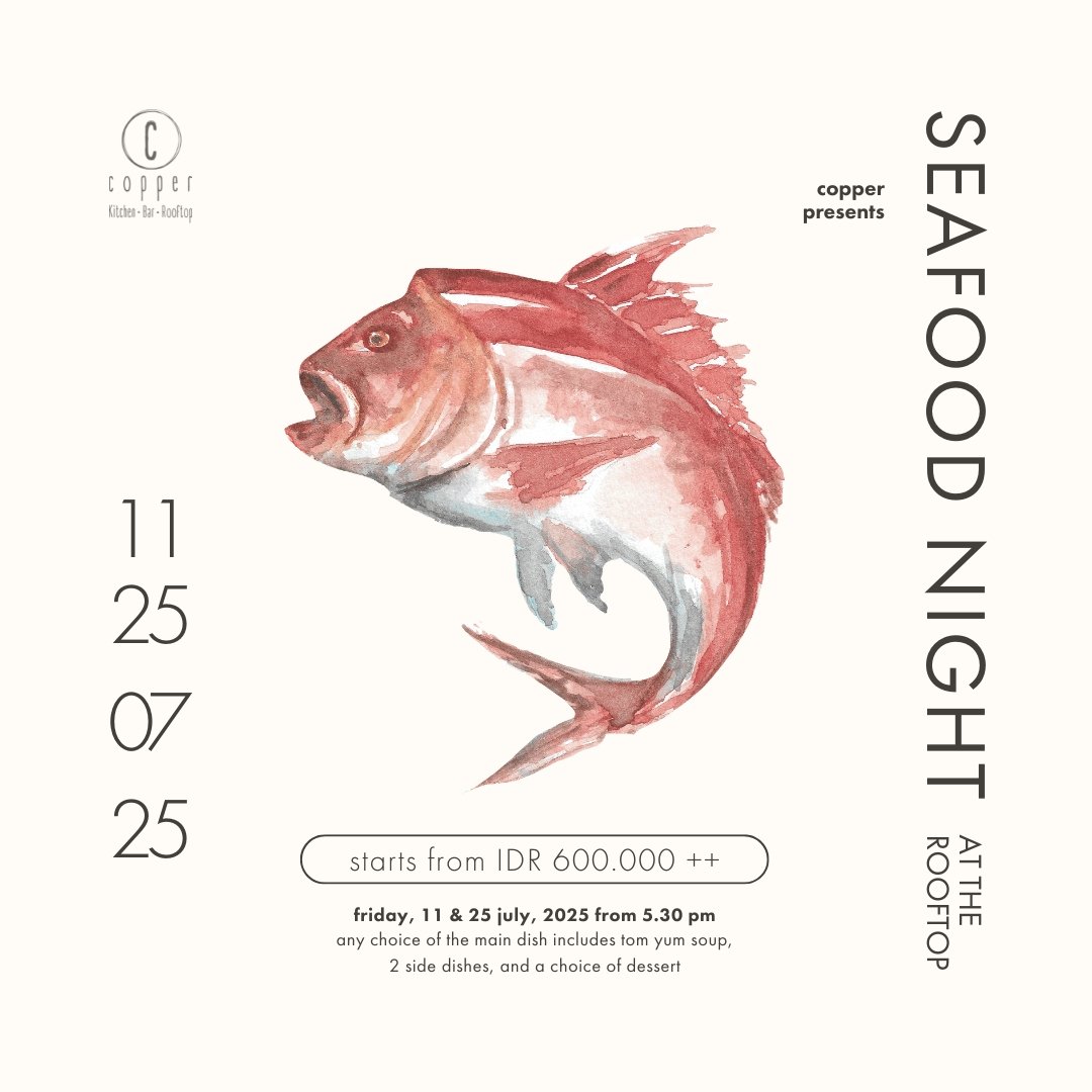 JULY 25 - SEAFOOD NIGHT
