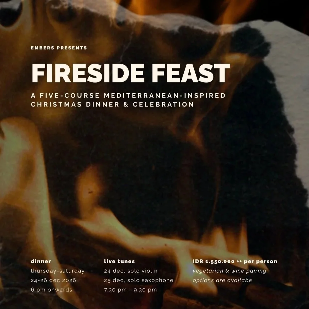 24-26 DECEMBER - FIRESIDE FEAST: Christmas at Embers Ubud