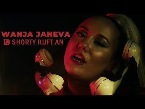 Wanja Janeva - Shorty Ruft An (prod. by Alex Komlew)