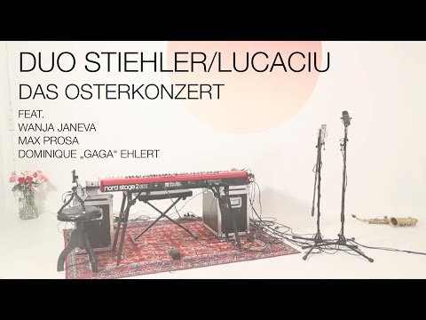 Duo Stiehler/Lucaciu - Das Osterkonzert