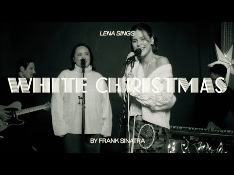 Frank Sinatra - White Christmas (Lena Sings - Acoustic Cover)