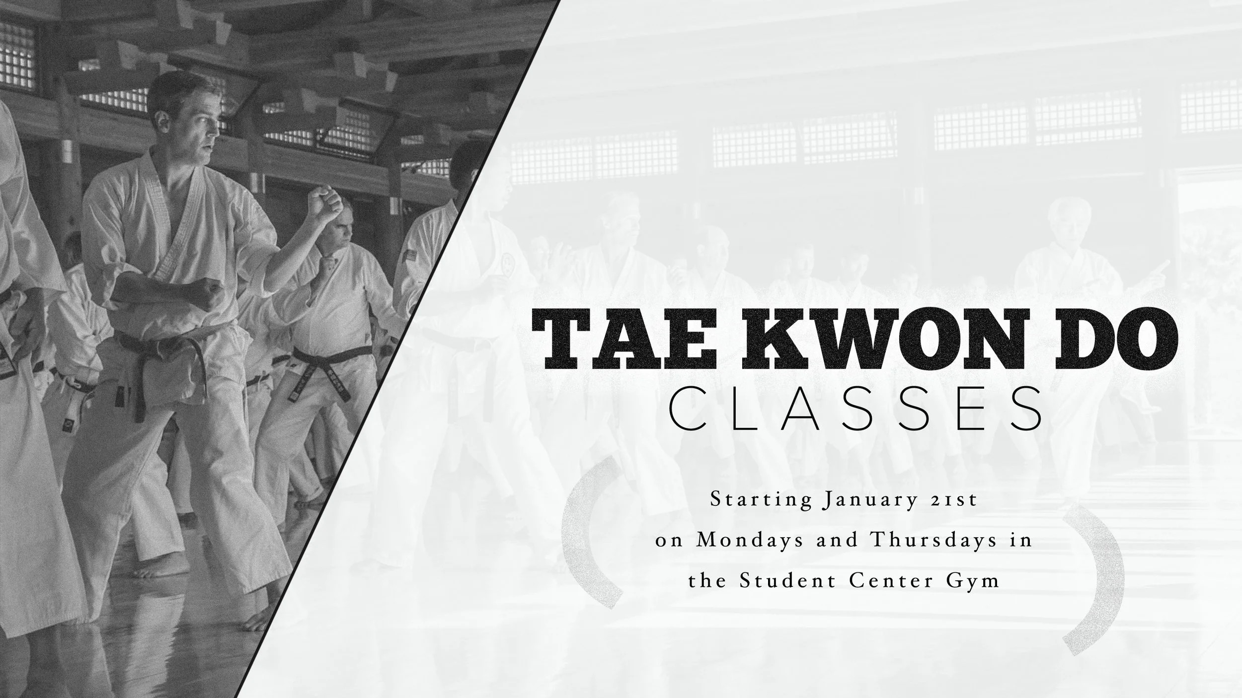 January 21 - Tae Kwon Do Classes.jpg