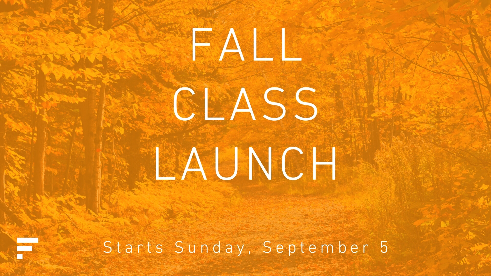 Fall Class Launch.jpeg