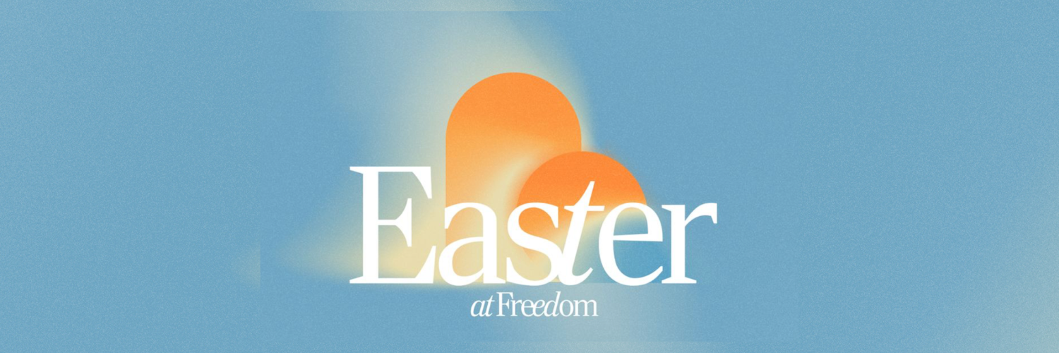 EASTER AT FREEDOM-2.png
