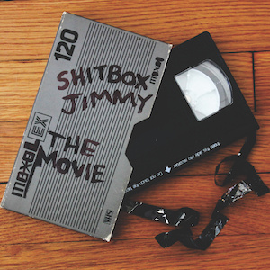 Shitbox Jimmy: The Movie