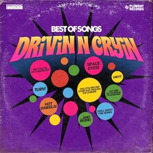 Drivin' N Cryin': Best of Songs