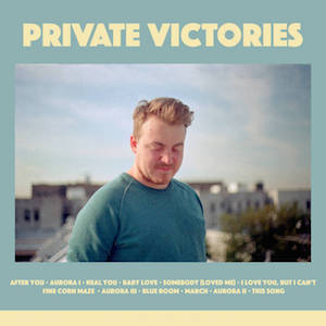 Private Victories : Private Victories
