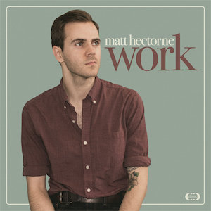 Matt Hectorne : Work