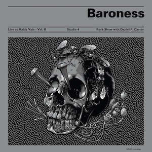 Baroness : Live at Maida Vale BBC - Vol. II (vinyl remaster)