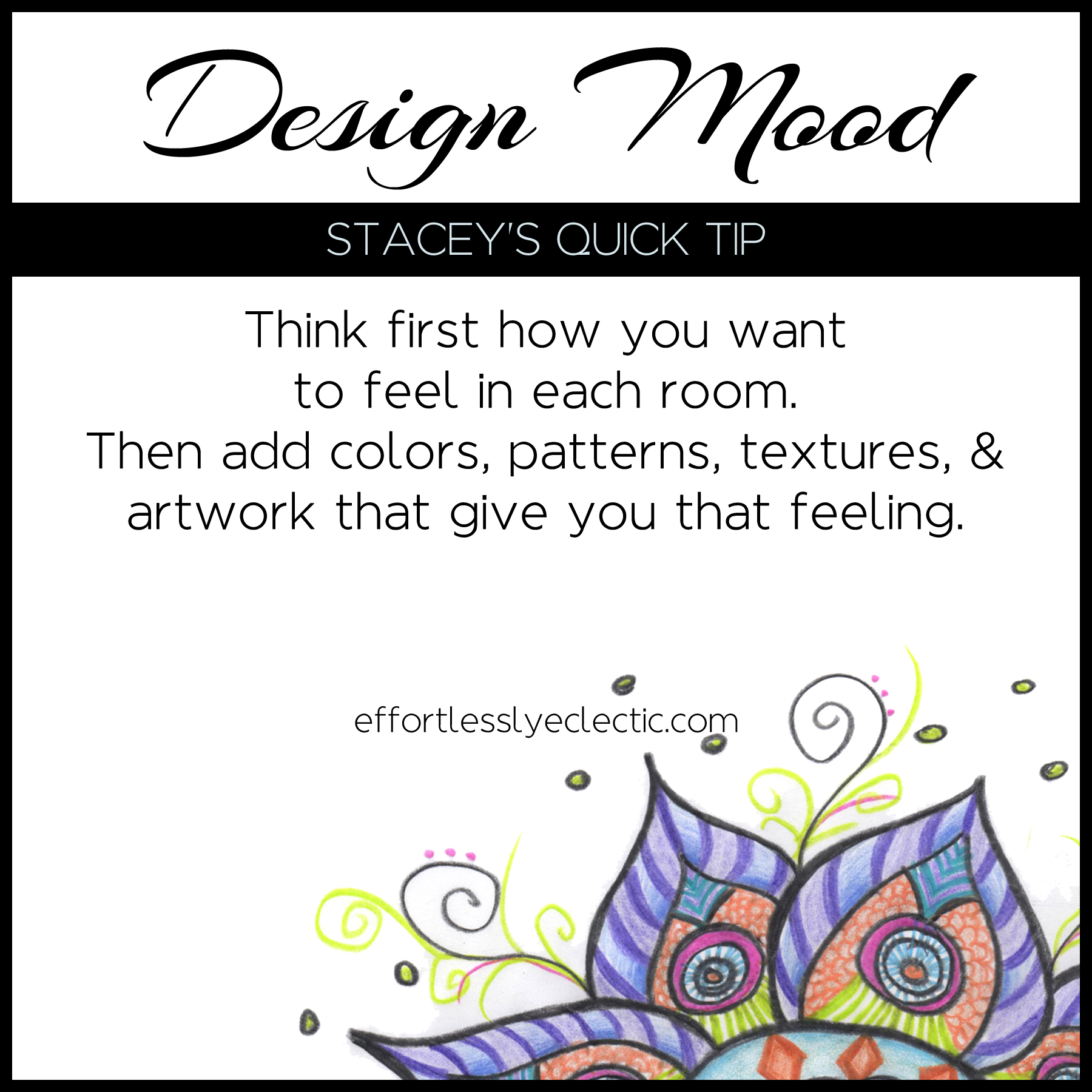 Design Mood - A home decor tip for creating a mood in each room in your home