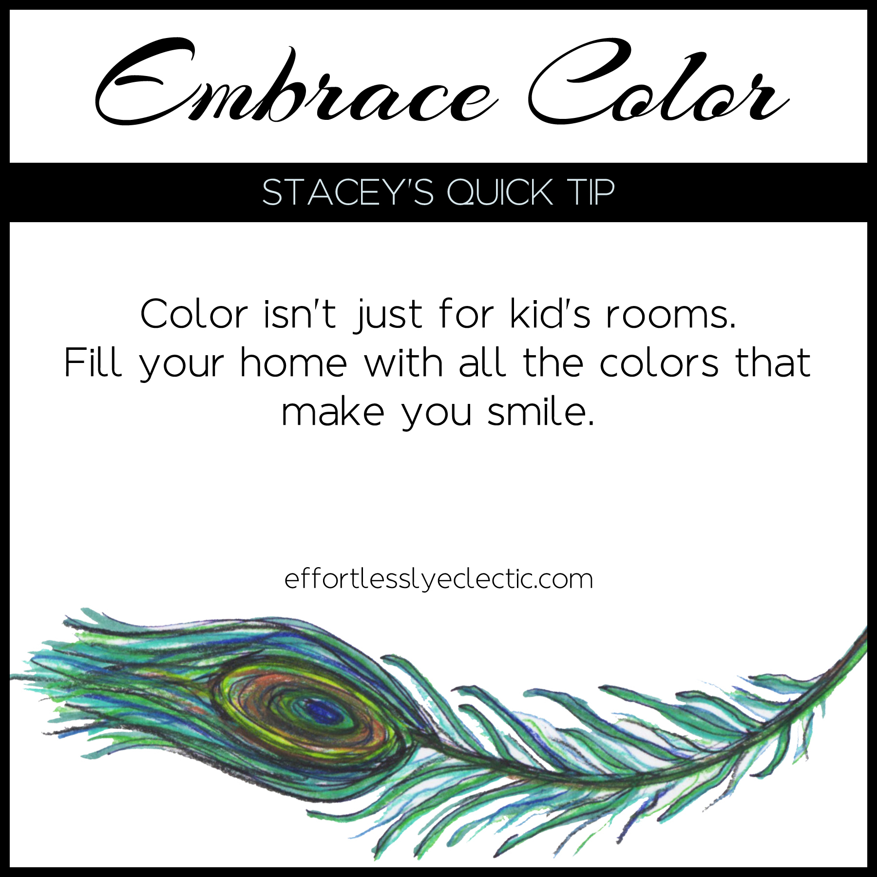 Embrace Color - A home decorating tip about adding color to your home.